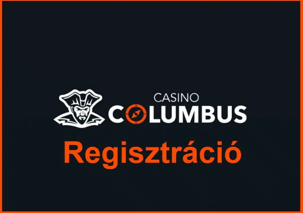 Columbus Regisztráció