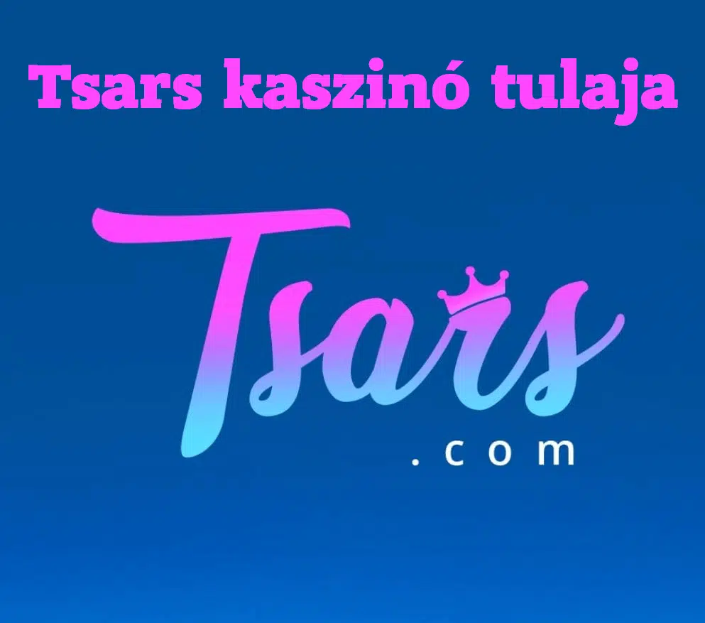 Tsars kaszinó tulaja
