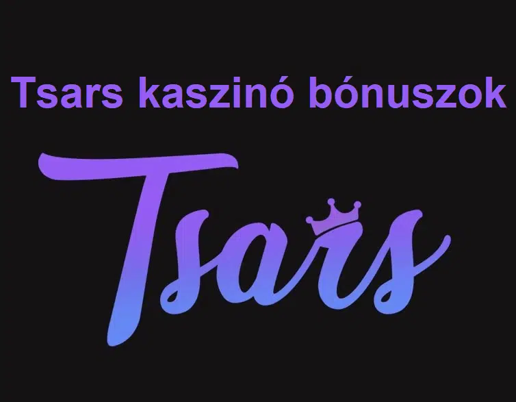 Tsars kaszinó bónuszok