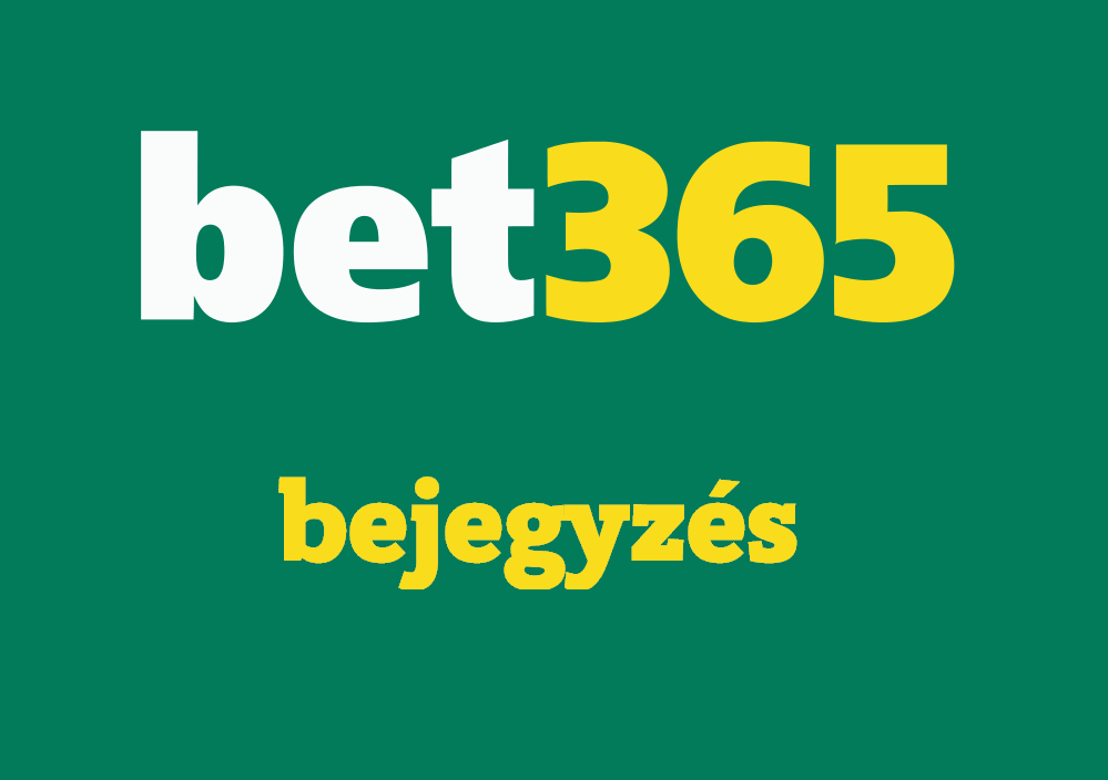 Bet365 bejegyzés