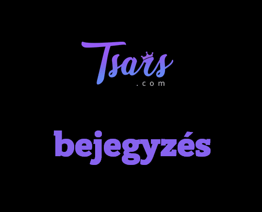 Tsars bejegyzés