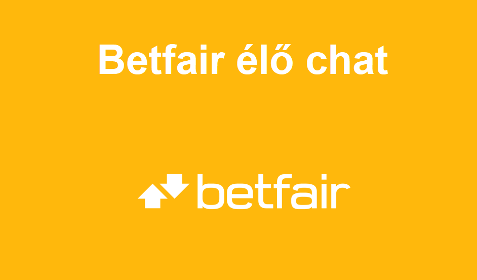 Betfair élő chat