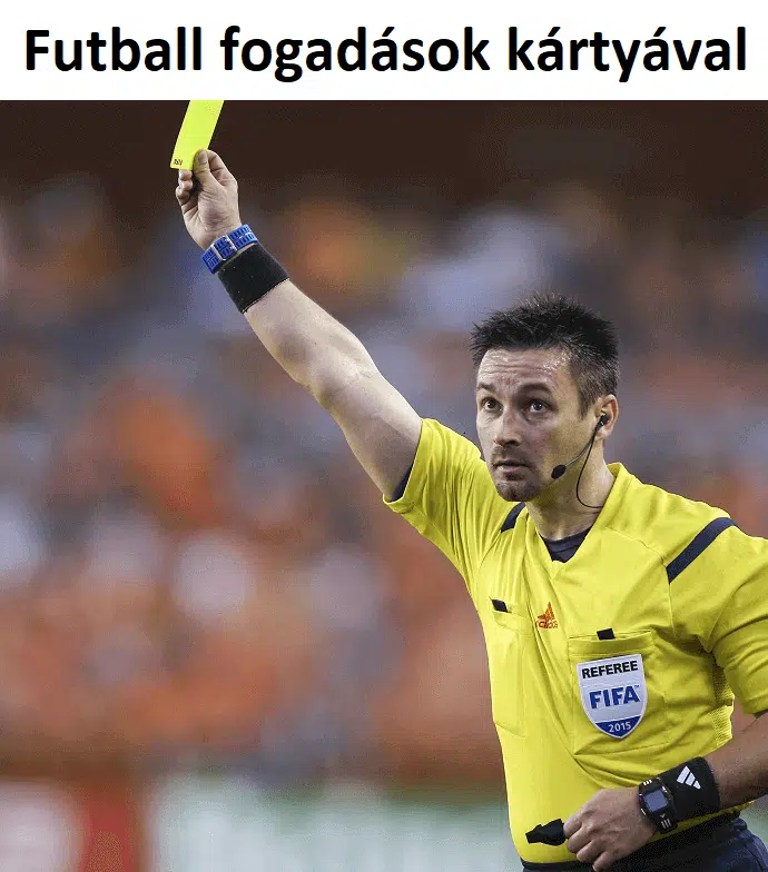 Futball fogadások kártyával