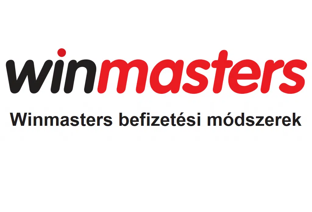 Winmasters befizetési módszerek