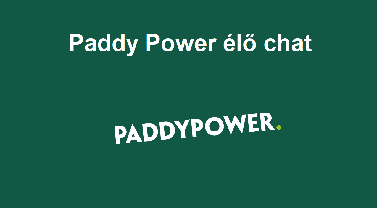 Paddy Power élő chat