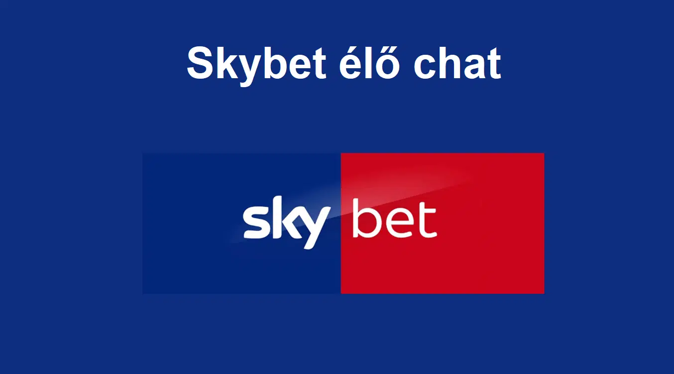 Skybet élő chat